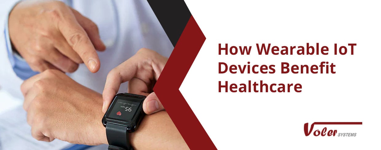 How Wearable IoT Devices Benefit Healthcare-Web Banner