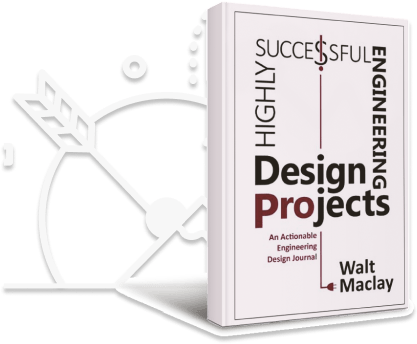 Highly Successful Engineering Design Projects