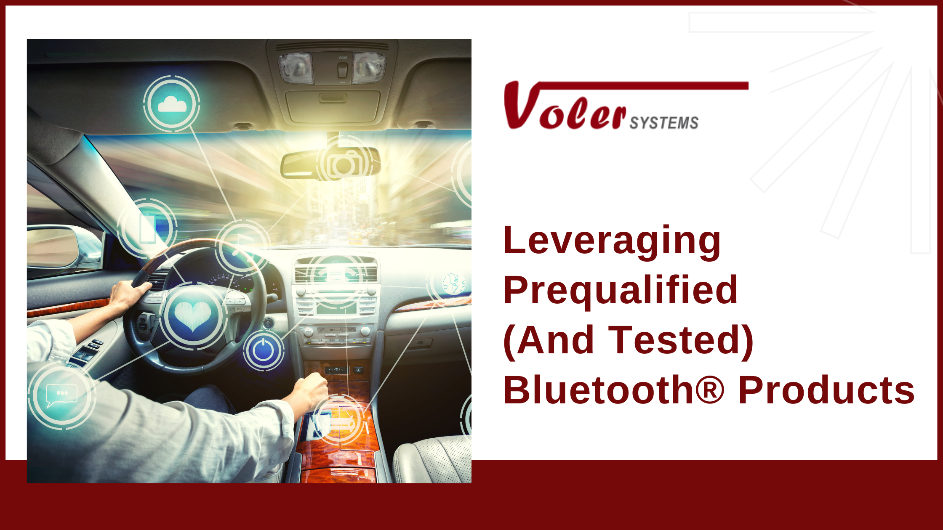 Leveraging Prequalified (And Tested) Bluetooth Products - Blog Image-1