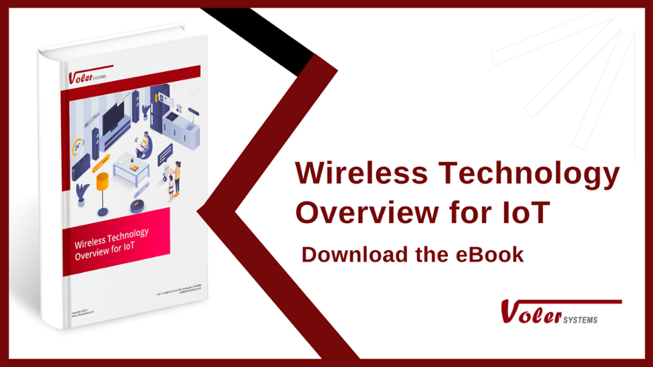 Wireless Technology Overview for IoT